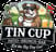 Tin Cup